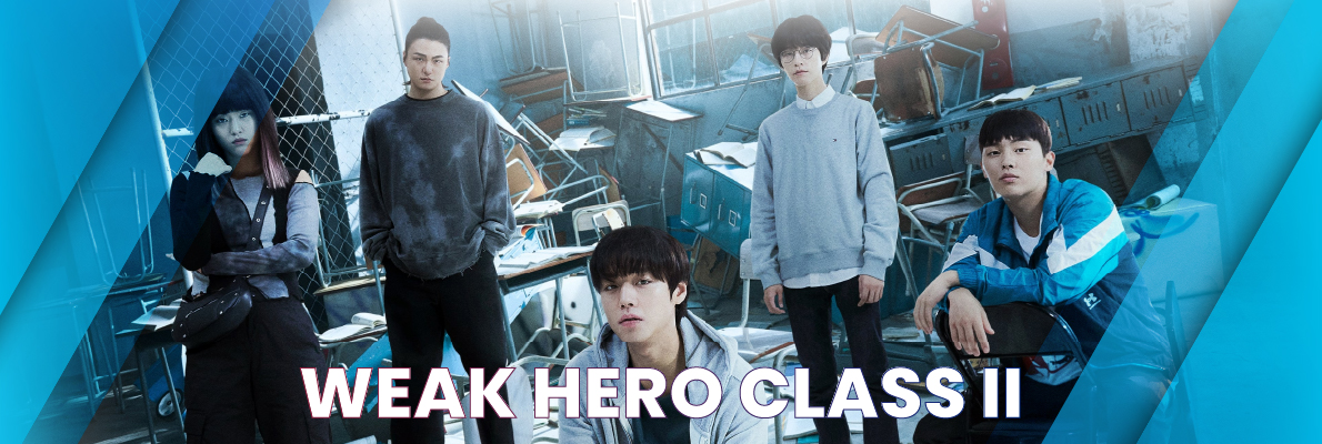 Banner Weak Hero Class 2
